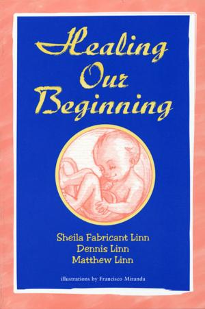 Cover of the book Healing Our Beginning by Michael A. Machado