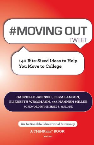 Cover of the book #MOVING OUT tweet Book01 by Dr. Shree Nanguneri; Edited by Rajesh Setty