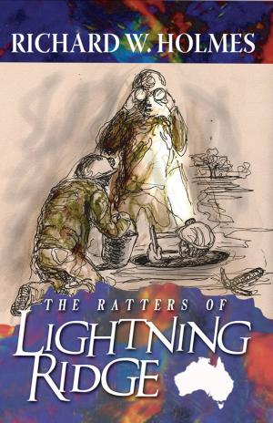 bigCover of the book The Ratters of Lightning Ridge by 