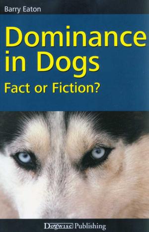 Cover of the book DOMINANCE IN DOGS by Turid Rugaas