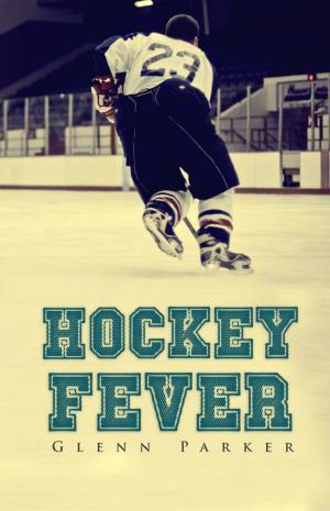 Cover of the book Hockey Fever by Janine Regan-Sinclair