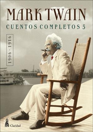 Cover of CUENTOS COMPLETOS V (1906-1916) / Mark Twain