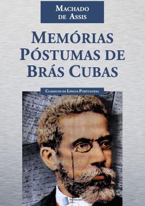 Cover of the book Memórias Póstumas de Brás Cubas by Manuel Antônio de Almeida