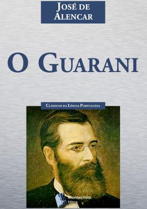 Cover of the book O Guarani by Aluísio Azevedo