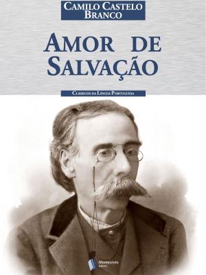 Cover of the book Amor de Salvação by Aluísio Azevedo