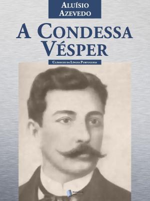 Cover of the book A Condessa Vésper by Eça de Queirós