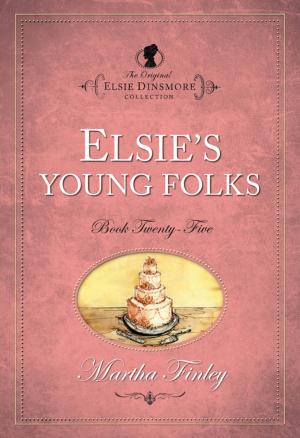 Cover of the book Elsies Young Folks by Moyer, R. Larry