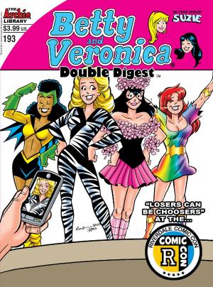 Cover of the book Betty & Veronica Double Digest #193 by SCRIPT: Tania Del Rio, George Gladir ART: (P)Jeff Shultz, (I/L)Jon D’Agostino