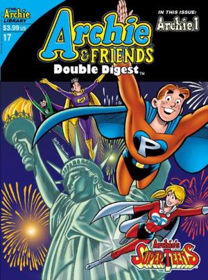 Cover of the book Archie & Friends Double Digest #17 by Paul Kupperberg, Norm Breyfogle, Andrew Pepoy, Janice Chiang, Joe Rubinstein, Jack Morelli, Glenn Whitmore, Tito Peña