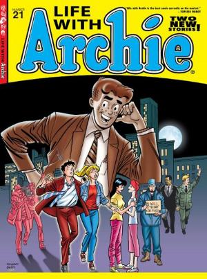 Cover of the book Life With Archie #21 by Mark Waid, Dean Haspiel, John Workman, Allen Passalaqua