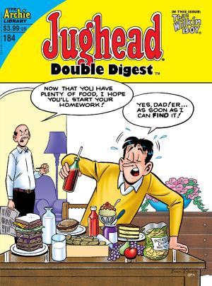 Cover of the book Jughead Double Digest #184 by Dan Parent, Jim Amash, Teresa Davidson, Barry Grossman