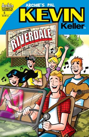 Cover of the book Kevin Keller #5 by Jack Morelli, Rich Koslowski, Digikore Studios, Alex Segura, Pat Kennedy, Tim Kennedy, Bob Smith, Rosario Tito