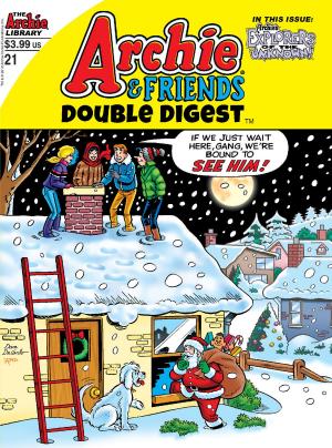 Cover of the book Archie & Friends Double Digest #21 by Paul Kupperberg, Tim Kennedy, Pat Kennedy, Jim Amash, Jack Morelli, Glenn Whitmore