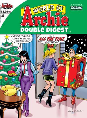 Cover of the book World of Archie Double Digest #23 by Bill Golliher, Fernando Ruiz, Rudy Lapick, Dan Decarlo, Jim Decarlo