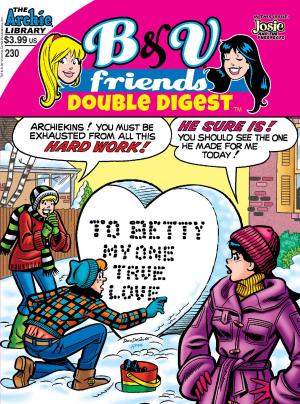 Cover of the book B&V Friends Double Digest #230 by Fernando Ruiz, Jack Morelli, Bob Smith, Rich Koslowski, Digikore Studios, Tom DeFalco, Rosario Tito