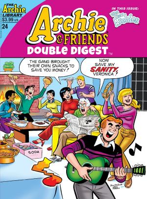 Cover of the book Archie & Friends Double Digest #24 by Dan Parent, Jim Amash, Teresa Davidson, Barry Grossman
