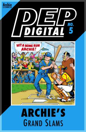 Cover of the book Pep Digital Vol. 005: Archie's Grand Slams by Duane Swierczynski, Michael Gaydos, Francesco Francavilla, Rachel Deering, Kelly Fitzpatrick