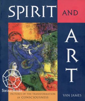 Cover of the book Spirit and Art by Rudolf Steiner, Hans Pusch, Ruth Pusch