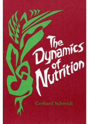Book cover of The Dynamics of Nutrition