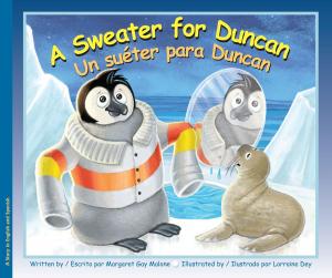 Cover of the book A Sweater for Duncan / Un suéter para Duncan by Vicky Whipple
