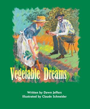 Cover of the book Vegetable Dreams by Amy Crane Johnson