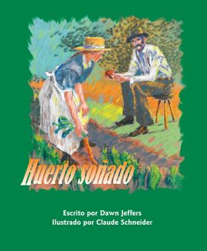 Cover of the book Huerto soñado by Sheila Jarkins