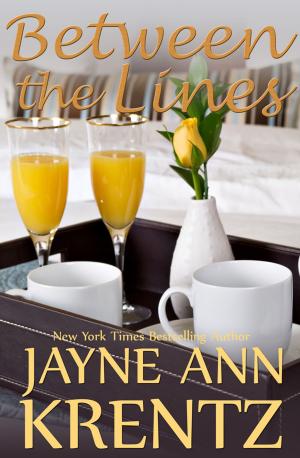 Cover of the book Between the Lines by Jayne Ann Krentz