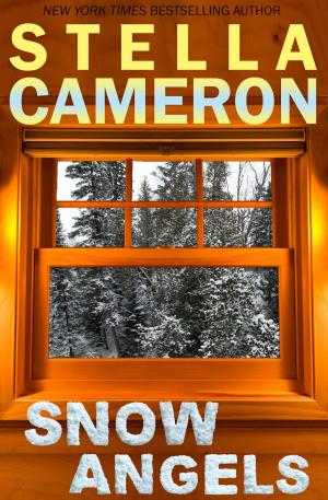 Cover of the book Snow Angels by Stella   Cameron