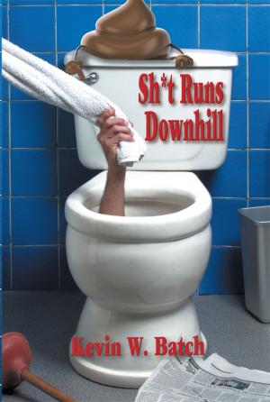 Cover of the book Sh*t Runs Downhill by Konrád Kocsis