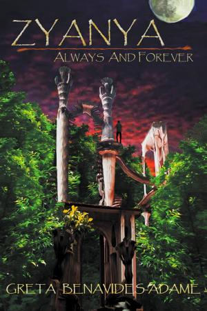 Cover of the book Zyanya : Always and Forever by Moshe Mazin
