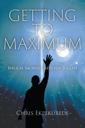 Cover of the book Getting to Maximum by Angelo Crapanzano