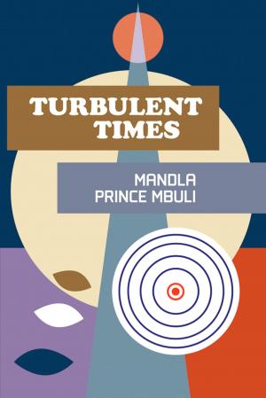Cover of the book Turbulent Times by José Flávio Nogueira Guimarães