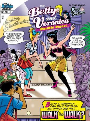 Cover of the book Betty & Veronica Double Digest #185 by Tom DeFalco, Bill Galvan, Rich Koslowski, Bob Smith, Jack Morelli, Digikore Studios, Rosario Tito