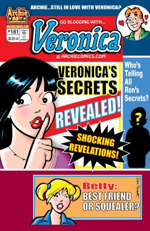 Cover of the book Veronica #181 by Dan Parent, Dan DeCarlo, Jon D'Agostino, Bill Yoshida, Barry Grossman, Bill Golliher, Fernando Ruiz