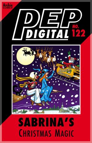 Cover of the book Pep Digital Vol. 122: Sabrina's Christmas Magic by Adam Hughes, Jose Villarubia