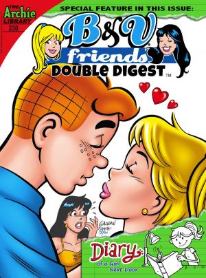 Cover of the book B&V Friends Double Digest #238 by Angelo DeCesare, Dan Parent, Jack Morelli, Pat Kennedy, Tim Kennedy, Rich Koslowski, Digikore Studios