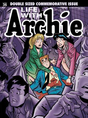 Cover of the book Life With Archie #36: Double-Sized Magazine by Dan Parent, Rich Koslowski, Jack Morelli, Digikore Studios