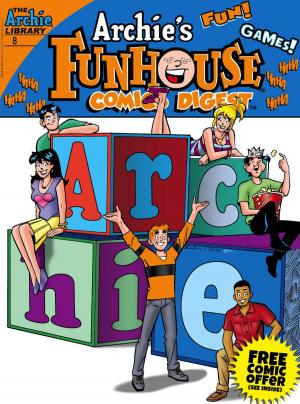 Book cover of Archie's Funhouse Comics Digest #8