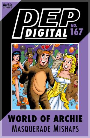 Cover of the book Pep Digital Vol. 167: World of Archie: Masquerade Mishaps by Dan Parent, Dan DeCarlo, Jon D'Agostino, Bill Yoshida, Barry Grossman, Henry Scarpelli