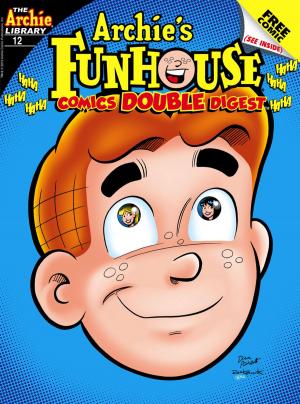 Cover of the book Archie's Funhouse Comics Double Digest #12 by Various