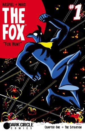 Cover of the book The Fox #1 by Mark Waid, Dean Haspiel, John Workman, Jose Villarubia