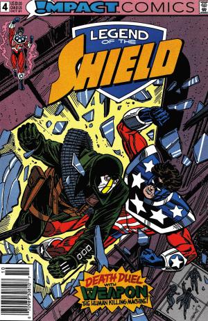 Cover of the book The Legend of The Shield: Impact #4 by Mark Wheatley, Rick Burchett, Steve Haynie, Tom Ziuko