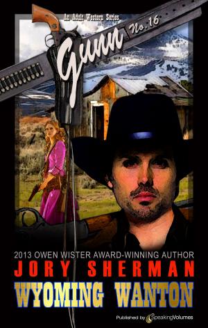 Cover of the book Wyoming Wanton by Max McCoy