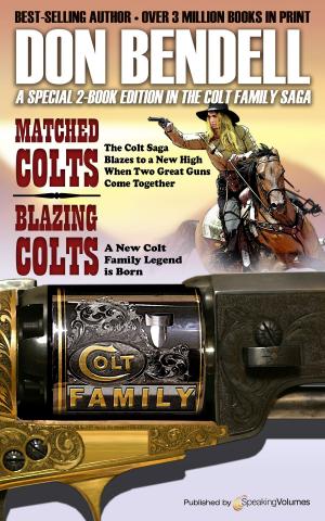 Book cover of Matched Colts / Blazing Colts