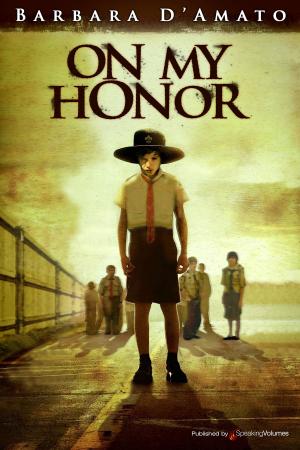 Cover of the book On My Honor by C.S. Burkhart