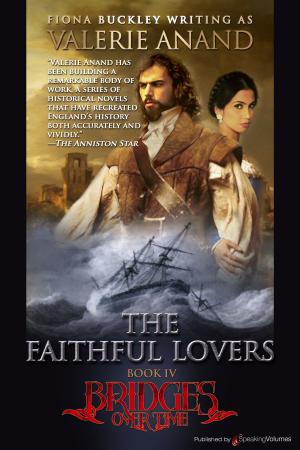 Cover of the book The Faithful Lovers by Claude-Rose Et Lucien- Guy Touati