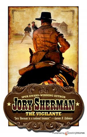 Cover of the book The Vigilante by Jory Sherman