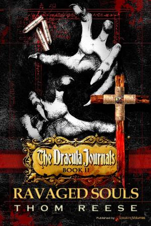 Cover of the book The Dracula Journals: Ravaged Souls by J.R. Roberts