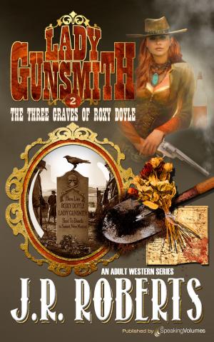 Book cover of The Three Graves of Roxy Doyle 