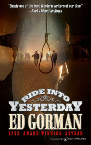 Cover of the book Ride into Yesterday  by Bill Pronzini